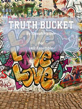 Truth Bucket Jazz Ensemble sheet music cover